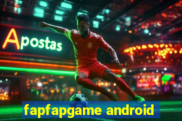 fapfapgame android